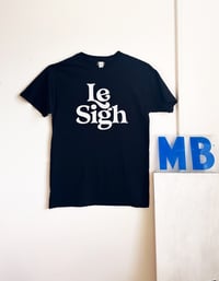 Image 2 of Le Sigh-unisex black tee