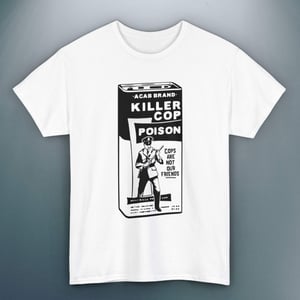 Image of 'Cop Poison' Unisex T-shirt