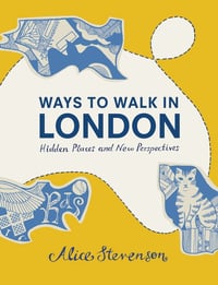 'Ways to Walk in London' (Signed by the Author)