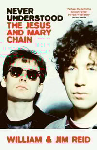 Image 1 of Never Understood by William and Jim Reid, Paperback