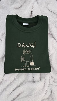 Dang monday already sweater
