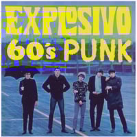 Image 1 of V/A "Explosivo 60's Punk" LP