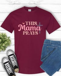 Image 3 of This Mama Prays