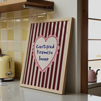 Image 1 of Certified Tiramisu Lover Print