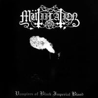 MÛTIILATION “Vampires Of Black Imperial Blood” CD
