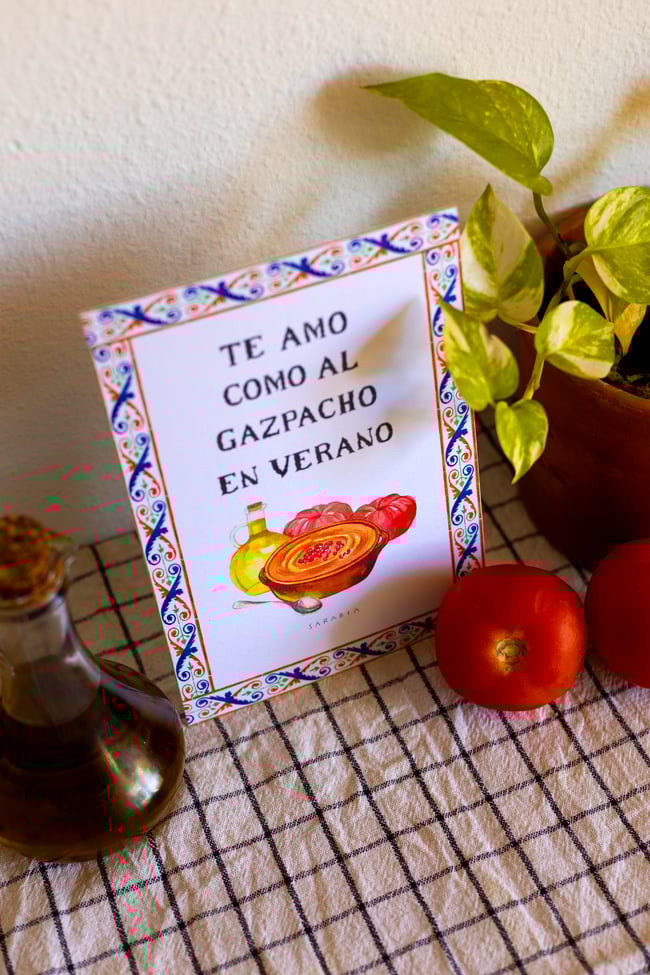 Te amo como el Gazpacho en verano