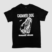 Image of CADAVER DOG "BARBARIC NATURE" SHIRT