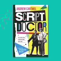 Script Doctor: The Inside Story of Doctor Who 1986-89
