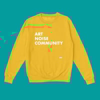 Sweatshirt: ART – NOISE – COMMUNITY (Gold)