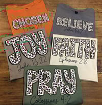 Chosen + Believe + Joy + Faith + Pray T-Shirt