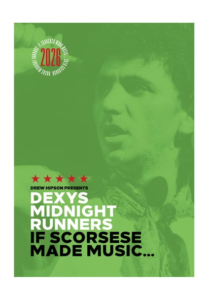 Image of NEW! Dexys Midnight Runners: If Scorsese Made Music 2026 A5 Calendar