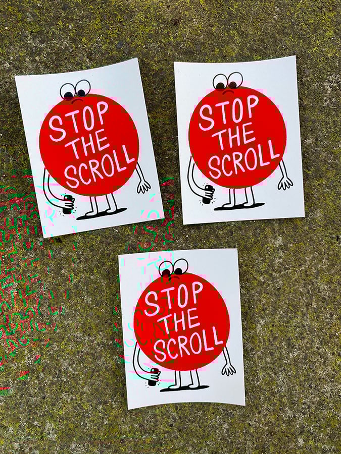 STICKERS (3) STOP THE SCROLL Image 4