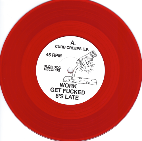Image of Curb Creeps - Limited Edition 7" Red Vinyl Small Hole 6 Song EP in Poly Bag