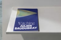 Image 1 of Watching - Julien Saudubray