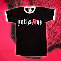 Image 3 of “Goths R Us” Ringer Tees