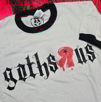 Image 6 of “Goths R Us” Ringer Tees