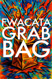 Image 1 of FWACATA ART GRAB BAG!