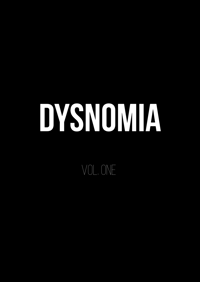 DYSNOMIA: Volume 1