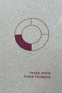 Image 1 of Paper Myth by Jamie Thomson (Fall 25)