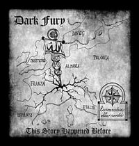 Dark Fury - "This Story Happened Before" CD