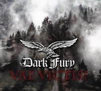 Dark Fury - "Vae Victis!" DigiPak CD