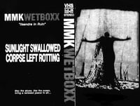 MMK/WETBOXX- LLSANDRA IN RUIN(2025) VHS