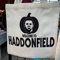 Welcome to Haddonefield Tote Bag