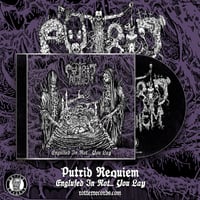 Image 2 of Putrid Requiem - "Engulfed In Rot... You Lay" CD