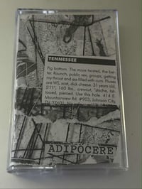 ADIPOCERE "Tennessee (Pig Bottom)" TAPE