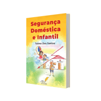 Segurança Doméstica e Infantil