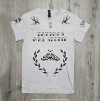 Image 1 of “Tattoos Are Stupid” Tee