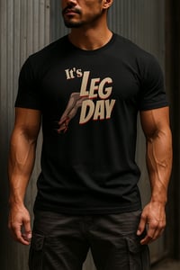 Image 1 of It's Leg Day 