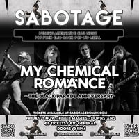 Sabotage Club - MCR: The Black Parade Anniversary - Friday, November 21st!