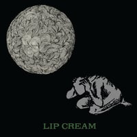 Image 10 of LIP CREAM - 6 different LPs to choose from