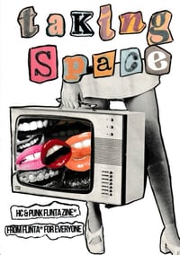 Taking Space Zine