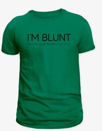 I'm Blunt
