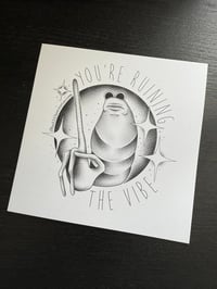 Ruining the Vibe Marcus Print