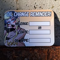Image 1 of Oil Change Sticker: Livana