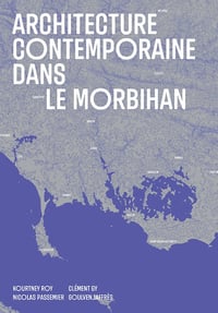 Image 1 of ARCHITECTURE CONTEMPORAINE DANS LE MORBIHAN - Stéphane LEMOINE