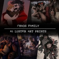 Image 1 of Chaos Family ✦ Luster Art Prints ✦ A5