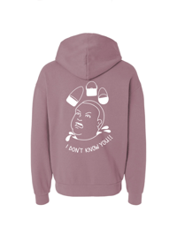 Image 5 of I don’t know you. Hoodies. 7 Colors.