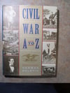 #151-159-CIVIL WAR SALE: BOOKS WRITTEN BY NORM BOLOTIN & THE HISTORY BANK STAFF