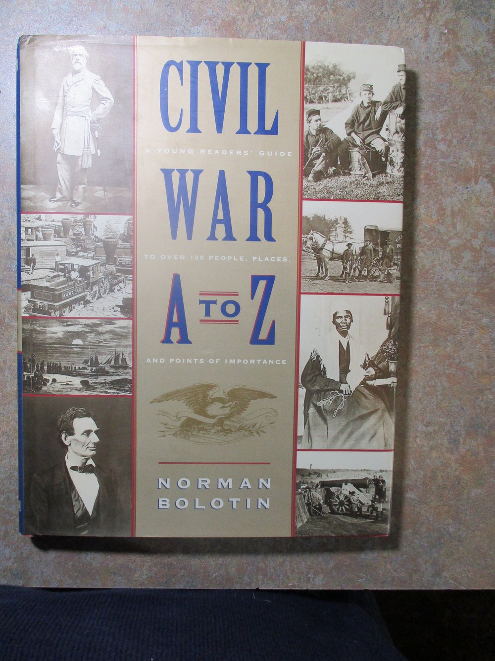 #151-159-CIVIL WAR SALE: BOOKS WRITTEN BY NORM BOLOTIN & THE HISTORY BANK STAFF