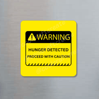 Image 1 of Warning: Hunger Detected - Magnet