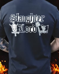 Image 2 of SLAUGHTER LORD - Die by Power T/SHIRT