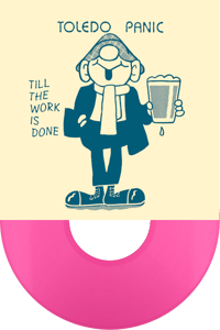 Image 1 of TESTPRESSING PACK: TOLEDO PANIC - Till The Work Us Done LP Orange Wax 10 available (PRE-ORDER)