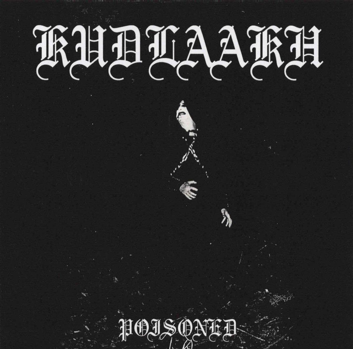 Image of Kudlaakh - Poisoned (CD)