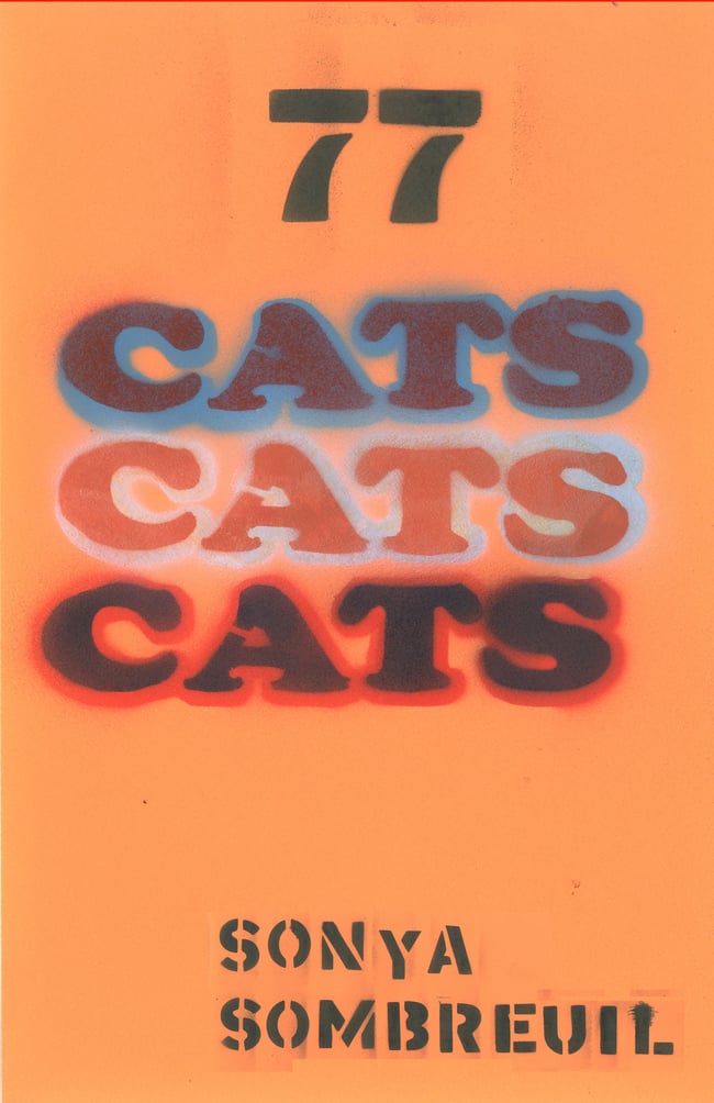77 Cats by Sonya Sombreuil 