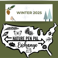 Winter 2025-2026 Nature Pen Pal Exchange for Families