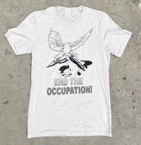 End The Occupation Shirt PREORDER (white)